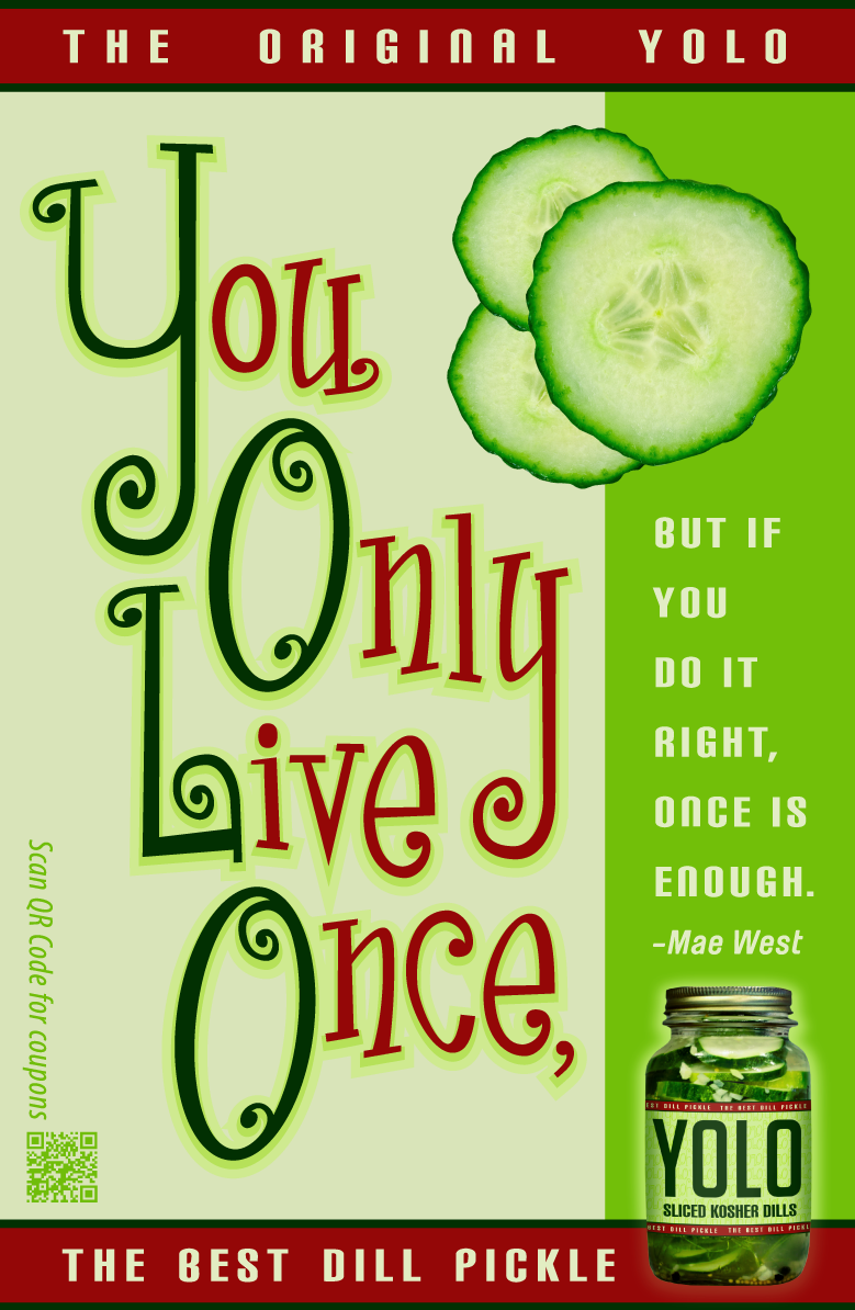 Yolo Pickle Ad